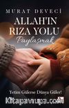 Allah’ın Rıza Yolu Paylaşmak
