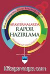 Araştırmalarda Rapor Hazırlama & Araştırma ve Yayın Etiği ile