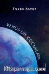 Venüs’ün Çocukları