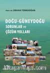Doğu - Güneydoğu Sorunlar ve Çözüm Yolları