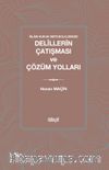 İslam Hukuk Metodolojisinde Delillerin Çatışması ve Çözüm Yolları