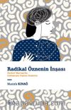 Radikal Öznenin İnşası & Herbert Marcuse'ün Endüstriyel Toplum Eleştirisi
