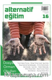 Alternatif Eğitim Dergisi 16. Sayı: Orman Okulları