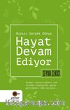 Hayat Devam Ediyor & Burası Gerçek Dünya