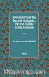 Afganistan’da İslam Hukuku ve Evliliğin Sonlanması