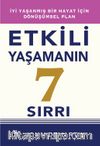 Etkili Yaşamanın 7 Sırrı