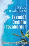 Tesadüf Dediğin Tezahürdür