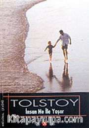 İnsan Ne İle Yaşar / Tolstoy Hikayeler Dizisi