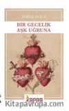 Bir Gecelik Aşk Uğruna