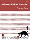Labirent, Kedi ve Kumrular