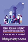 Action Research In Turkey: A Qualitative Revıew And An Example