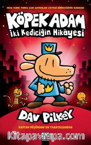 Köpek Adam 3 / İki Kediciğin Hikayesi