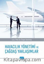 Havacılık Yönetimi ve Çağdaş Yaklaşımlar