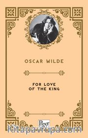 For Love of the King