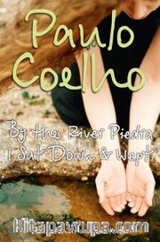 By the River Piedra I Sat Down and Wept