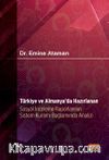 Türkiye ve Almanya’da Hazırlanan Sosyal İnceleme Raporlarının Sistem Kuramı Bağlamında Analizi