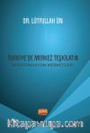 Türkiye’de Merkez Teşkilatın Koordinasyon Merkezleri