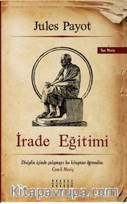 İrade Eğitimi (Tam Metin)