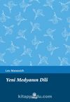 Yeni Medyanın Dili