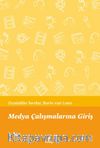 Medya Çalışmalarına Giriş