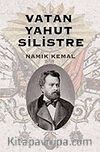Vatan Yahut Silistre