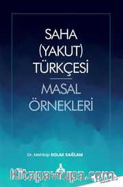 Saha (Yakut) Türkçesi Masal Örnekleri