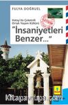 İnsaniyetleri Benzer... & Hatay'da Çoketnili Ortak Yaşam Kültürü