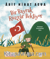 Bir Bayrak Rüzgar Bekliyor
