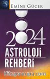 2024 Astroloji Rehberi