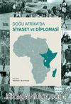 Doğu Afrika’da Siyaset ve Diplomasi