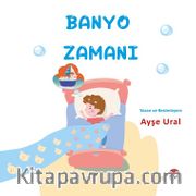Banyo Zamanı (4-7 Yaş)