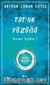 Tot’un Yüzüğü / Gizemli Öyküler 1