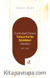 Cumhuriyet Dönemi Türkçe Kur’an Sözlükleri Literatürü (1923-2023)