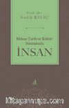 Mekan Tarih ve Kültür Sarmalında İnsan