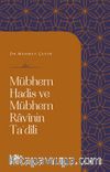 Mübhem Hadis ve Mübhem Ravînin Ta‘Dîli