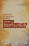 Osmanlıca Bir Hadis Usûlü Tercümesi: Abdullah Salahaddîn Uşşakî’nin Şerhu Usûli’l-Hadîs’i