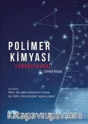 Polimer Kimyası Laboratuvarı Deney Kitabı