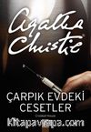 Çarpık Evdeki Cesetler