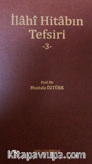İlahî Hitabın Tefsiri 3