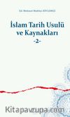 İslam Tarih Usulü ve Kaynakları 2