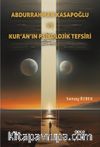 Abdurrahman Kasapoğlu ve Kur’an’ın Psikolojik Tefsîri