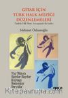 Gitar için Türk Müziği Düzenlemeleri & Turkish Folk Music Arrangements for Guitar