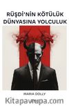Rüşdi’nin Kötülük Dünyasına Yolculuk