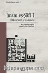 İmam eş-Şafi‘î (Âdabu’ş-Şaf‘î ve Menakıbuh)