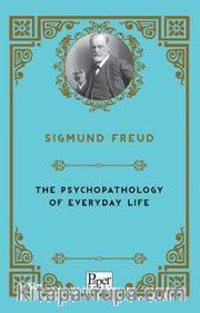 The Psychopathology of Everyday Life