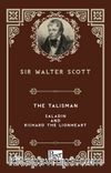 The Talisman -Saladin and Richard The Lionheart