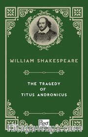 The Tragedy of Titus Andronicus