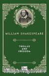Troilus and Cressida