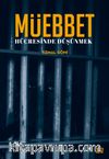 Müebbet Hücresinde Düşünmek