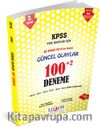 2016 KPSS Güncel Olaylar 100+2 Deneme Kitabı